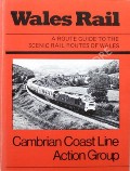 Wales Rail by MAGNER, Christopher (ed.)